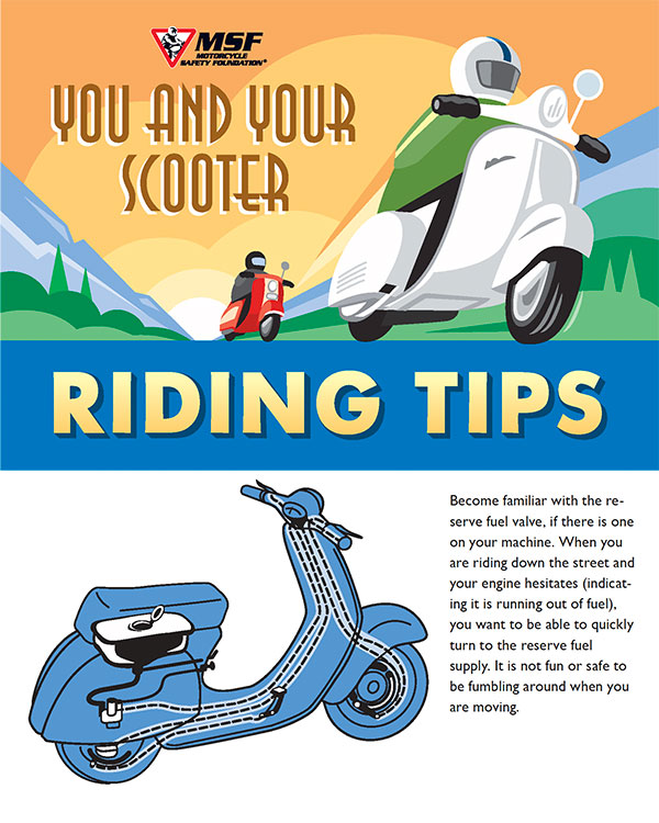 You and Your Scooter: Riding Tips - Motorcycle Safety Foundation