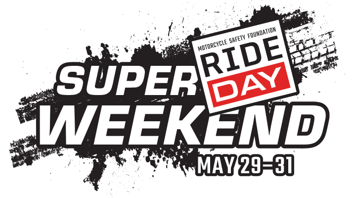 MSF Super RIDE Day Weekend